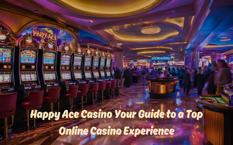 HAPPY ACE CASINO